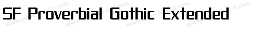 SF Proverbial Gothic Extended Oblique字体转换